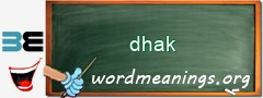 WordMeaning blackboard for dhak